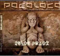 CD / Poco Loco / Sulcu Porce / Digipack