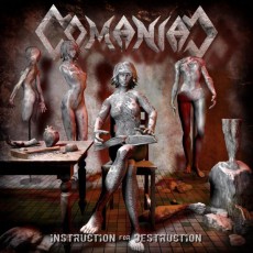 CD / Comaniac / Instruction For Destruction