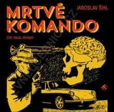 CD / ikl Jaroslav / Mrtv komando / Pavel Rimsk / Mp3