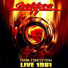 CD / Dokken / From Conception / Live 1981
