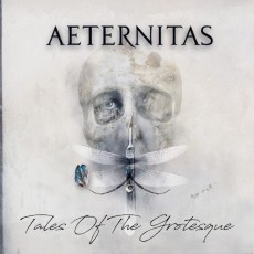 CD / Aeternitas / Tales Of The Grotesque