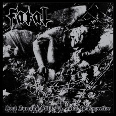 2LP / Fatal / Soul Burning Still: A Fatal Retrospective.. / Vinyl / 2LP