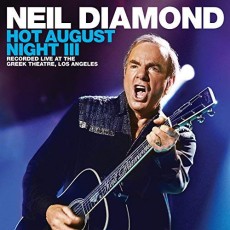 CD/BRD / Diamond Neil / Hot August Night III / 2CD+BRD / Digipack