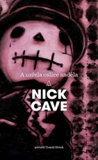 KNI / Cave Nick / A uz�ela oslice and�la / Kniha