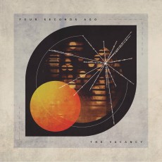 CD / Four Seconds Ago / Vacancy