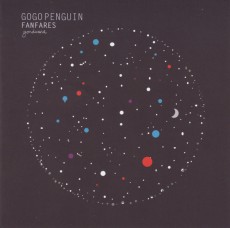 CD / Gogo Penguin / Fanfares / Digisleeve