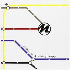 CD / Metroland / Mixing The Gap / Limited Edition / Mintpack