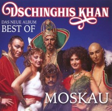 CD / Dschingis Khan / Moskau - Das Neue Best..