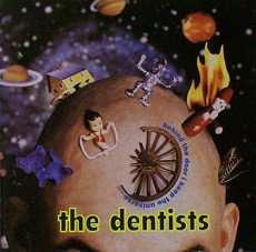 CD / DENTISTS / BEHIND THE DOOR I KEE