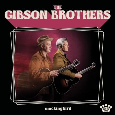 LP / Gibson Brothers / Mockingbird / Vinyl