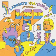 CD / LSD / Labrinth,Sia & Diplo Present LSD