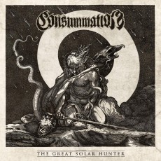 CD / Consummation / Great Solar Hunter