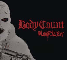 CD / Body Count / Bloodlust / 5 Bonus Tracks / Patch / Lanyard / Photo CD / Body Count / Bloodlust / 5 Bonus Tracks / Patch / Lanyard / Photo