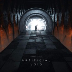 CD / Unprocessed / Artifical Void