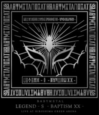 Blu-Ray / Babymetal / Legend-S-Baptism XX / Live At Hiroshima / Blu-Ray
