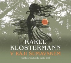 CD / Klostermann Karel / V rji umavskm / Mp3