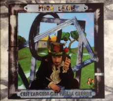 CD/DVD / Mira Leon / C est L argent Qui Fait La Guerre / CD+DVD