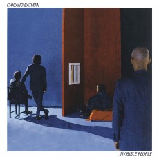 LP / Chicano Batman / Invisible People / Vinyl