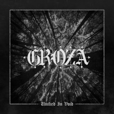 CD / Groza / Unified In Void