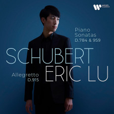CD / Lu Eric / Schubert:Piano Sonatas D.784 & D.959 / Allegretto D..