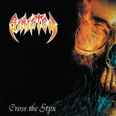 CD / Sinister / Cross the Styx