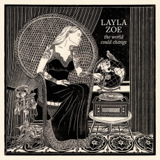 CD / Zoe Layla / World Could Change