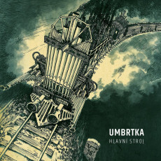 CD / Umbrtka / Hlavn stroj