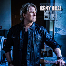 CD / Hilli Kent / Nothing Left To Lose