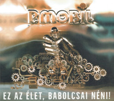 CD / P.Mobil / Ez Az Elet,Babolcsai Neni / Digipack