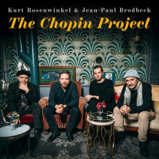 CD / Rosenwinkel Kurt/Jean-Paul Brodbeck / Chopin Project / Digipack
