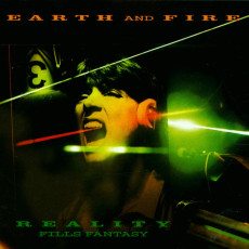 CD / Earth & Fire / Reality Fills Fantasy
