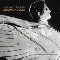 CD / Ban Lucian & Mat Maneri / Oedipe Redux