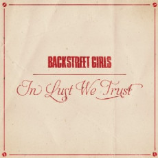 CD / Backstreet Girls / In Lust We Trust