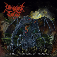 CD / Decapitated Christ / Glorious Tyrannizing of Human Rats