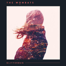 LP / Wombats / Glitterbug / 180gr. / Crystal Clear / Limited / Vinyl
