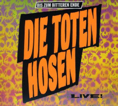 CD / Toten Hosen / Bis zum bitteren Ende