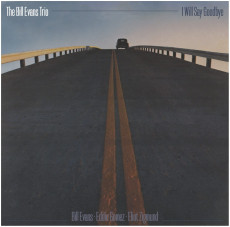 CD / Evans Bill / I Will Say Goodbye