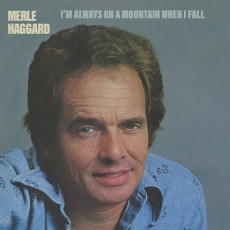 CD / Haggard Merle / I'm Always On aMountain When I Fall