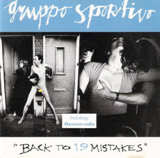 CD / Gruppo Sportivo / Back To 19 Mistakes