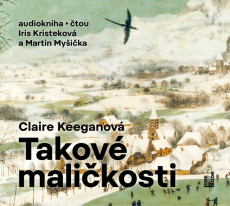 CD / Keeganov Claire / Takov malikosti / Kristekov I. / MP3
