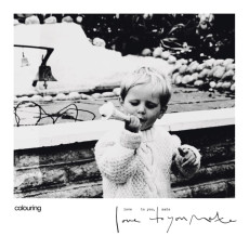 LP / Colouring / Love To You,Mate / Vinyl