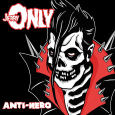 CD / Jerry Only / Anti-Hero / Digipack