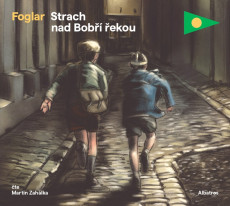 CD / Foglar Jaroslav / Strach nad Bob ekou / Zahlka M. / MP3