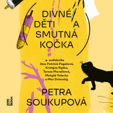 CD / Soukupov Petra / Divn dti a smutn koka / MP3