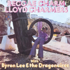 LP / Charmers Lloyd & Byron Lee & Dragonaires / Reggae Charm / Vinyl