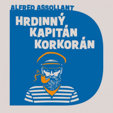 CD / Assollant Alfred / Hrdinn kapitn Korkorn / Vlask J. / MP3