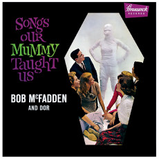 LP / McFadden Bob & Dor / Songs Our Mommy Taught Us / Orange / Vinyl