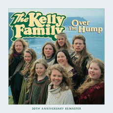 CD / Kelly Family / Over The Hump / Anniversary Edition