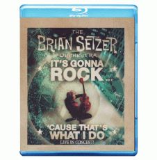 Blu-Ray / Brian Setzer Orchestra / It's Gona Rock Cause That's... / Blu-Ra