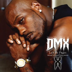 LP / DMX / Let Us Pray:Chapter X / Vinyl